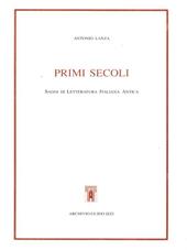 Primi secoli. Saggi di letteratura italiana antica