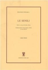 Le senili. Libro 1º