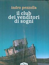 Il club dei venditori di sogni