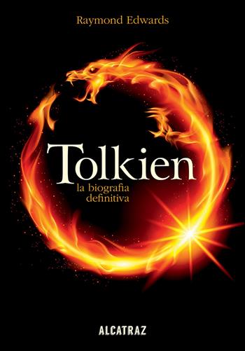 Tolkien, la biografia definitiva - Edwards Raymond - Libro Agenzia Alcatraz 2019, Summoning | Libraccio.it