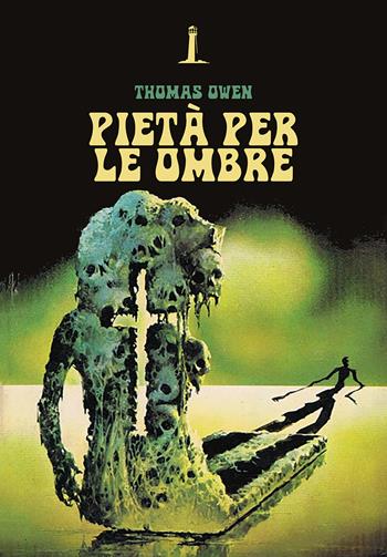 Pietà per le ombre - Owen Thomas - Libro Agenzia Alcatraz 2024, Bizarre | Libraccio.it