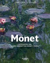 Monet. Capolavori dal Musée Marmottan Monet, Parigi. Catalogo della mostra (Roma, 19 ottobre 2017-11 febbraio 2018)