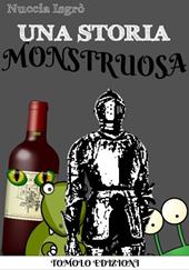 Una storia monstruosa