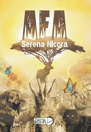Afa - Serena Nicora - Libro Tomolo 2021, Tomolo sci-fi | Libraccio.it