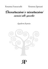 Decostruzioni e ricostruzioni. Esercizi allo specchio