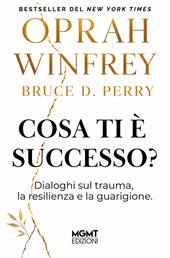 Cosa ti è successo?