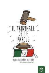 Il tribunale delle parole