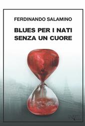 Blues per i nati senza un cuore