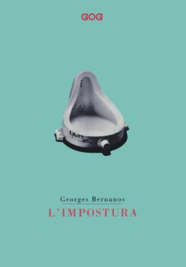L' impostura - Georges Bernanos - Libro GOG 2019 | Libraccio.it