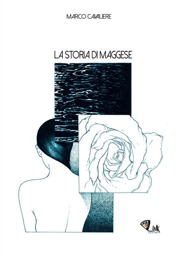 La storia di Maggese - Marco Cavaliere - Libro Link 2017 | Libraccio.it