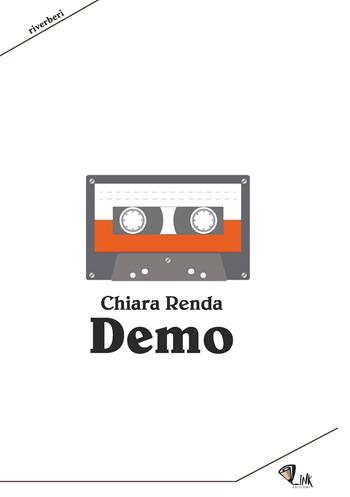 Demo - Chiara Renda - Libro Link 2019 | Libraccio.it