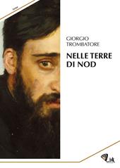 Nelle terre di Nod