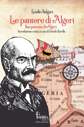 Le pantere di Algeri-Sas panteras de Algeri - Emilio Salgari - Libro Catartica Edizioni 2020 | Libraccio.it