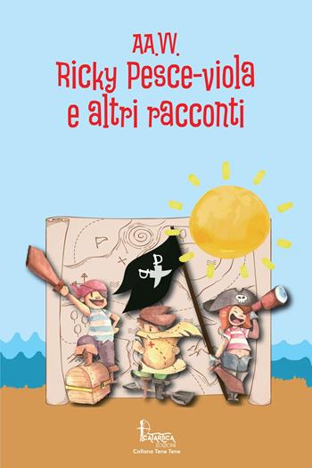 Ricky pesce-viola e altri racconti  - Libro Catartica Edizioni 2022, Tene Tene | Libraccio.it