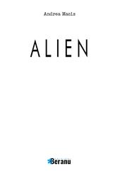 Alien. Ediz. illustrata