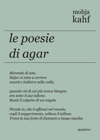 Le poesie di Agar. Ediz. inglese e italiana - Mohja Kahf - Libro Aguaplano 2020, Lapsus calami | Libraccio.it