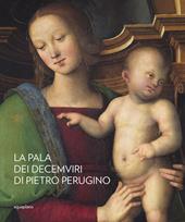 La pala dei Decemviri di Pietro Perugino