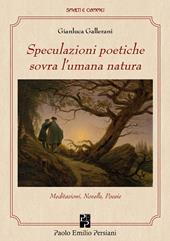 Speculazioni poetiche sovra l'umana natura