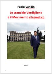 Lo scandalo Verdiglione e il Movimento cifrematico