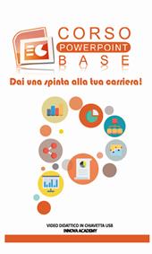 Videocorso PowerPoint base. Video didattico su supporto usb