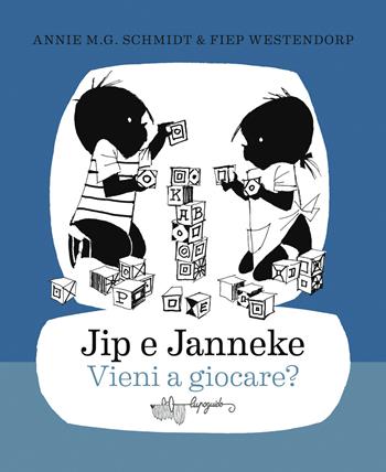 Jip e Janneke. Vieni a giocare? - Annie M. G. Schmidt - Libro LupoGuido 2021 | Libraccio.it