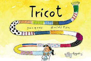 Tricot - Jacques Goldstyn - Libro LupoGuido 2021 | Libraccio.it