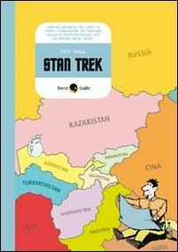 Stan Trek - Ted Rall - Libro Becco Giallo 2009, Cronaca estera | Libraccio.it