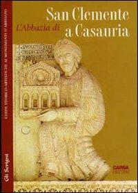 L' abbazia di San Clemente a Casauria - Maria Luce Latini, Antonio A. Varrasso - Libro CARSA 1997, Gli scrigni | Libraccio.it