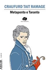 Metaponto e Taranto. Ediz. italiana e inglese