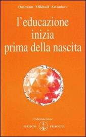 L'educazione inizia prima della nascita