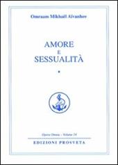 Amore e sessualità. Vol. 1