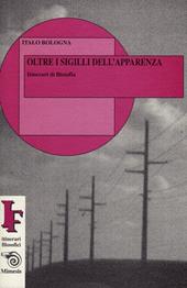 Oltre i sigilli dell'apparenza. Itinerari di filosofia