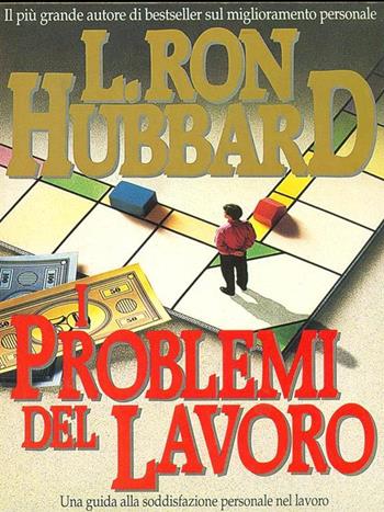 I problemi del lavoro  - Libro | Libraccio.it