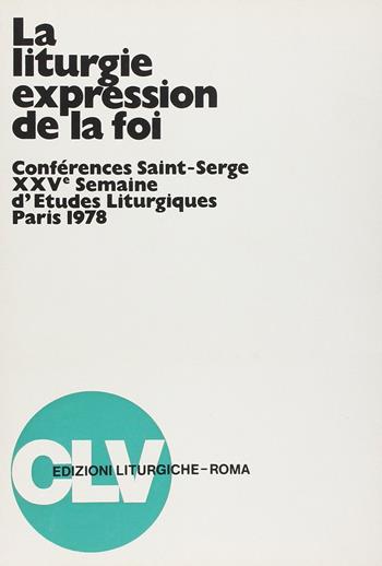 Gestes et paroles dans les diverses familles liturgiques. Atti (Parigi, 1977)  - Libro CLV 1978, Bibliotheca Ephemerides Liturgicae. Subsidia | Libraccio.it
