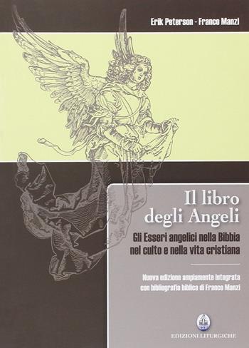 Il libro degli angeli - Erik Peterson, Franco Manzi - Libro CLV 2008 | Libraccio.it