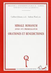 Missale romanum. Anno 1975 promulgatum. Orationes et benedictiones