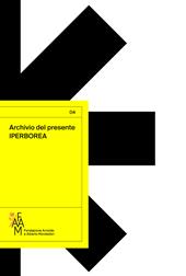 Archivio del presente. Iperborea