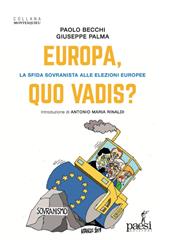 Europa, quo vadis? La sfida sovranista alle elezioni europee