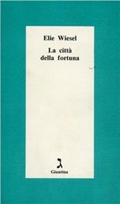 La città della fortuna