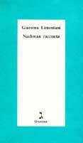 Nachman racconta - Giacoma Limentani - Libro Giuntina 1993, Schulim Vogelmann | Libraccio.it