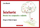 Listorie. Parole tra campanile e infinito