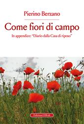 Come fiori di campo