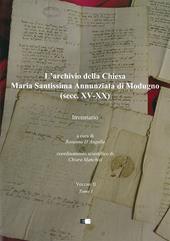 L'archivio della Chiesa Maria Santissima Annunziata di Modugno (secc. XV-XX). Vol. 2: Inventario
