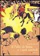 Il palio di Siena e i suoi simboli - Alessandro Savorelli - Libro Mandragora 1999 | Libraccio.it