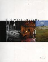 Il vivere toscano