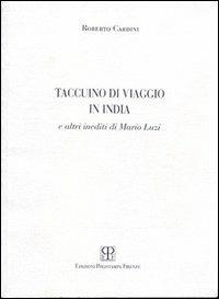 Taccuino di viaggio in India - Roberto Cardini - Libro Polistampa 1998 | Libraccio.it