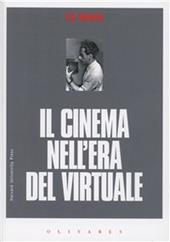 Il cinema dell'era del virtuale