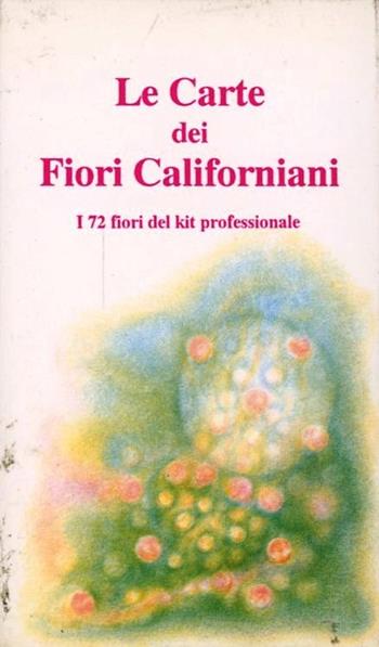 Le carte dei fiori californiani. Con 72 carte - Cristina Aprato - Libro Centro Benessere Psicofisico 2009, Libri in carte | Libraccio.it