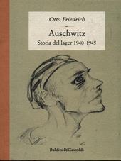 Auschwitz. Storia del lager