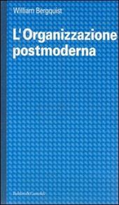 L' organizzazione postmoderna